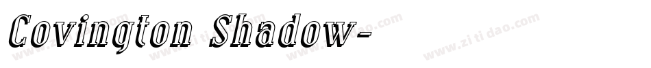 Covington Shadow字体转换
